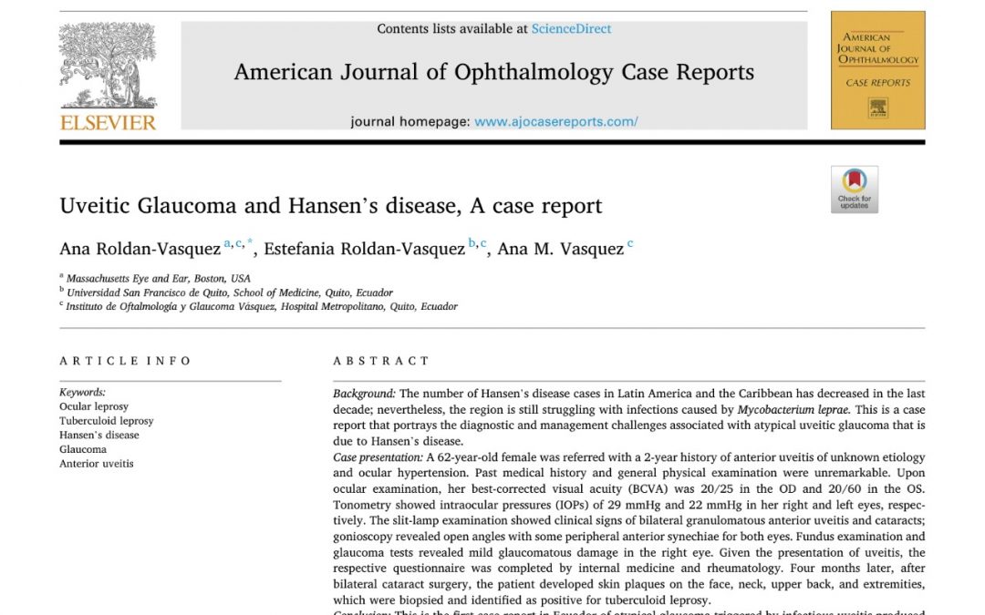 Presentacion de caso clinico en American Journal of Ophthalmology Case Reports  Uveitic Glaucoma and Hansen’s disease, A case report